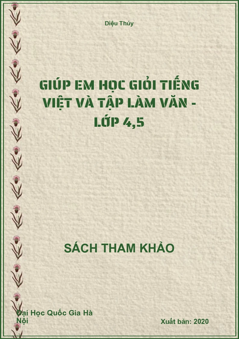 Giúp em học giỏi Tiếng Việt và Tập làm văn - Lớp 4,5