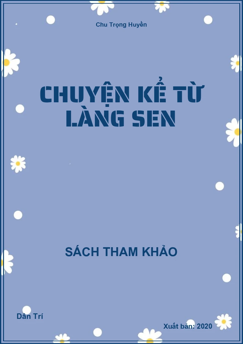 Chuyện kể từ làng sen