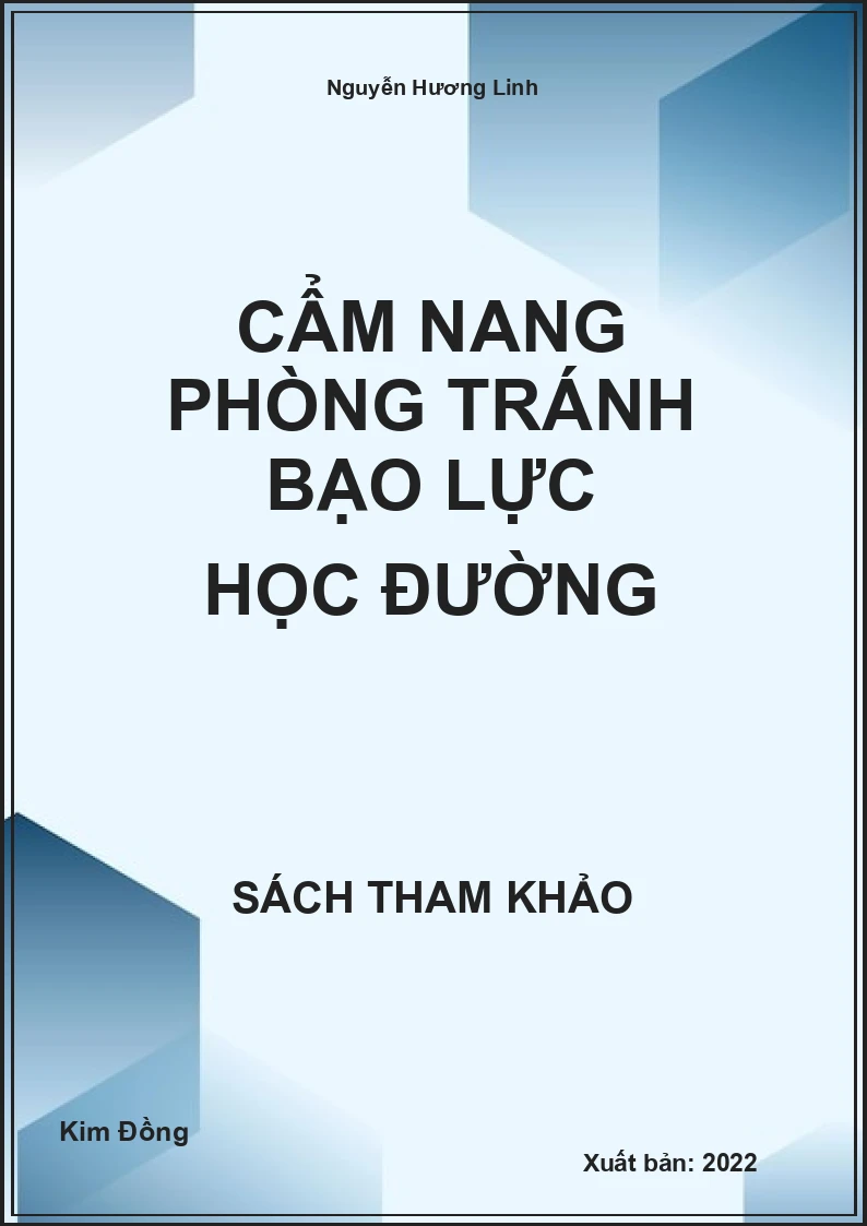 Cẩm nang phòng tránh bạo lực học đường