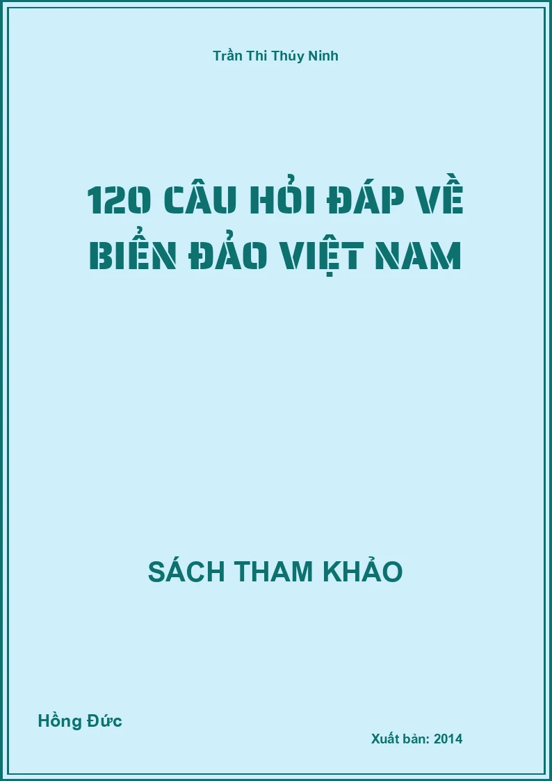 120 câu hỏi đáp về biển đảo Việt Nam