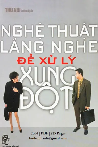 Nghệ thuật lắng nghe để xử lí xung đột
