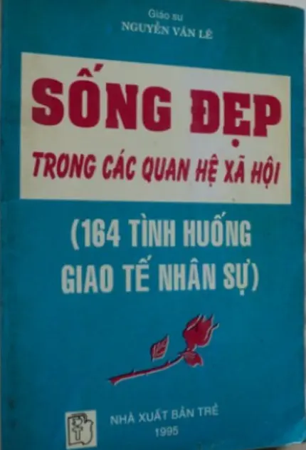 Sống đẹp trong các quan hệ xã hội