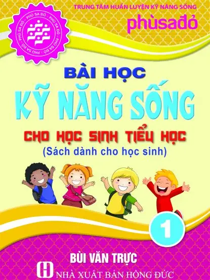 Bài học kỹ năng sống cho học sinh tiểu học 1