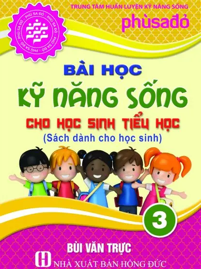 Bài học kỹ năng sống cho học sinh tiểu học 3