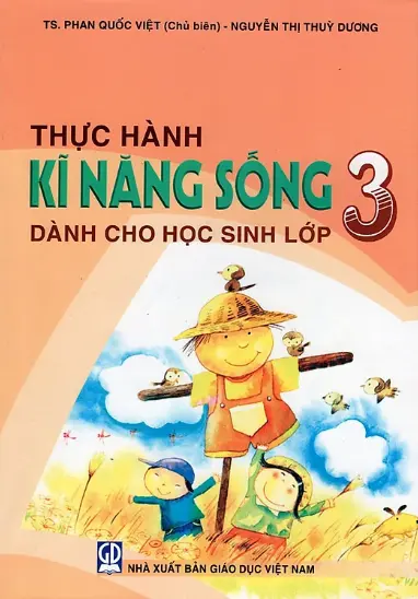 Thực hành kĩ năng sống dành cho HS lớp 3