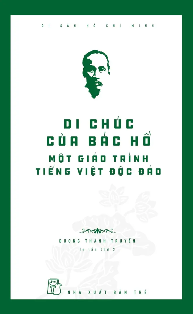 Di sản Hồ Chí Minh.Di chúc của Bác Hồ một giáo trình tiếng việt độc đáo