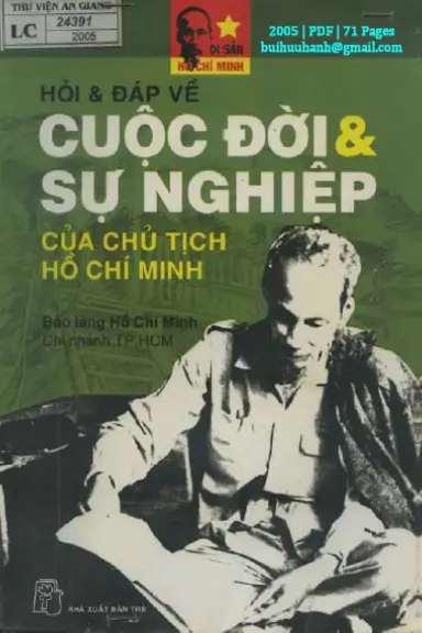 Di sản Hồ Chí Minh.Hỏi đáp về cuộc đời và sự nghiệp của chủ tịch Hồ Chí Minh