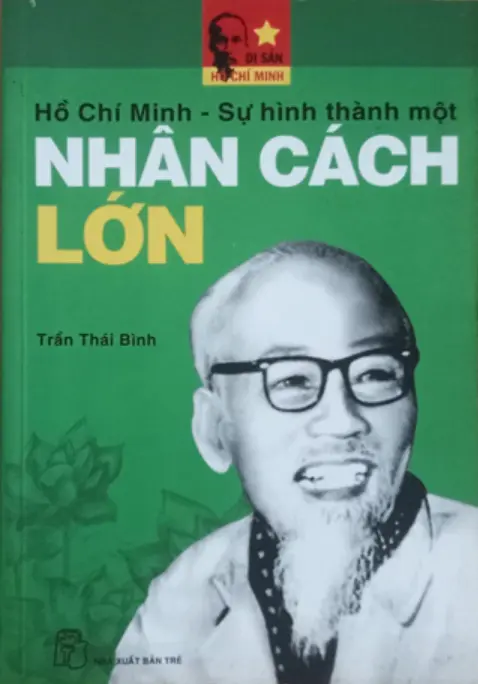 Hồ Chí Minh sự hình thành một nhân cách lớn