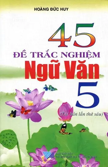 45 đề trắc nghiệm ngữ văn 5