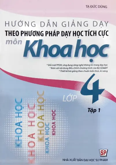 HD giảng dạy theo pp dạy học tích cực môn khoa học 4 T1