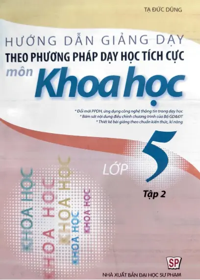 HD giảng dạy theo pp dạy học tích cực môn khoa học 5 T2