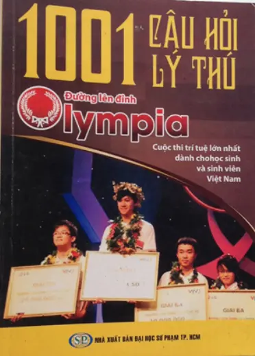1001 câu hỏi lý thú đường lên đỉnh olympia