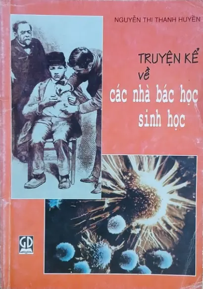 Truyện kể về các nhà bác học sinh học