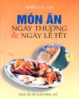 Món ăn ngày thường và ngày lễ tết