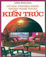 Cổ học phương đông trong nghệ thuật kiến trúc