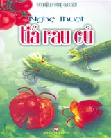 Nghệ thuật tỉa rau củ