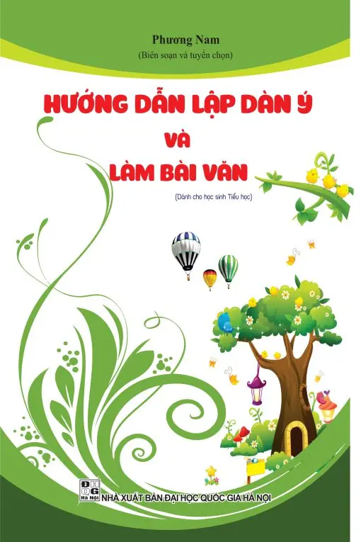 Hướng dẫn lập dàn ý và làm bài văn