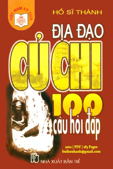 Địa đạo Củ Chi 100 câu hỏi đáp