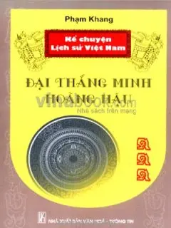 Kể chuyện lịch sử Việt Nam.Đại thắng minh hoàng hậu