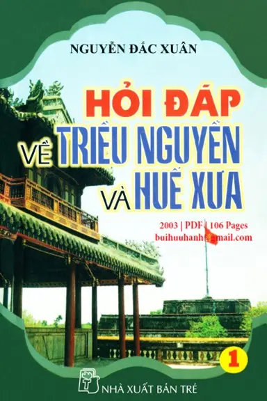 Hỏi đáp về triều nguyễn và huế xưa T1