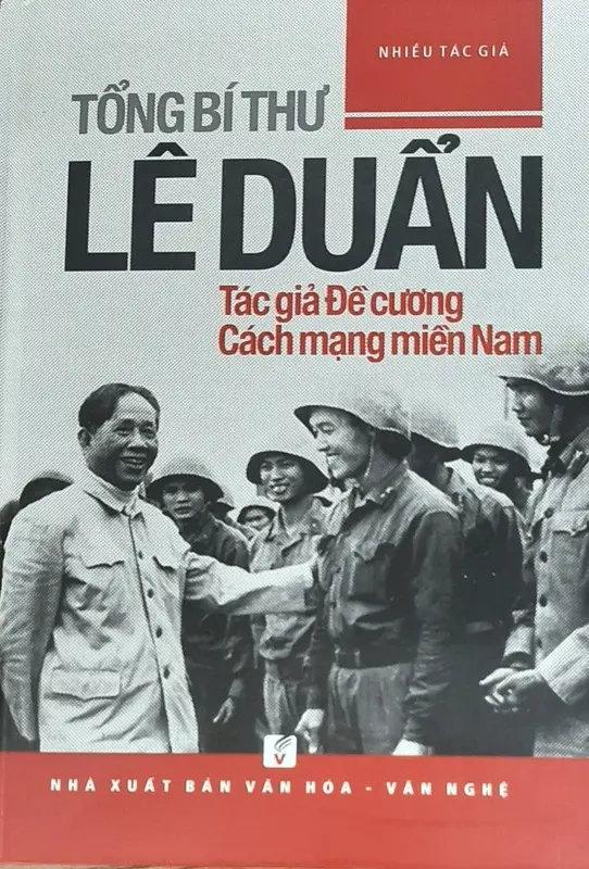 Tổng bí thư Lê Duẩn tg đề cương cách mạng miền Nam