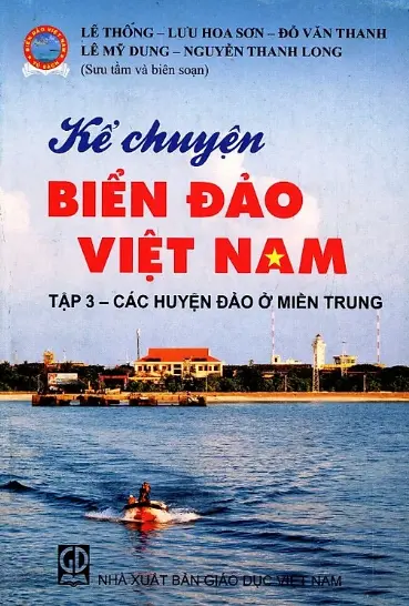 Kể chuyện Biển đảo Việt Nam T3