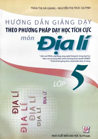 Hướng dẫn giảng dạy theo phương pháp dạy học tích cực ĐL 5