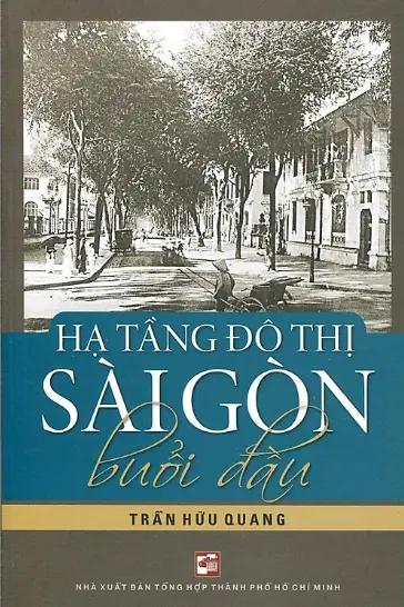 Hạ tầng đô thị Sài Gòn buổi đầu