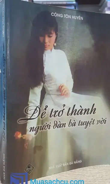 Để trở thành người đàn bà tuyệt vời