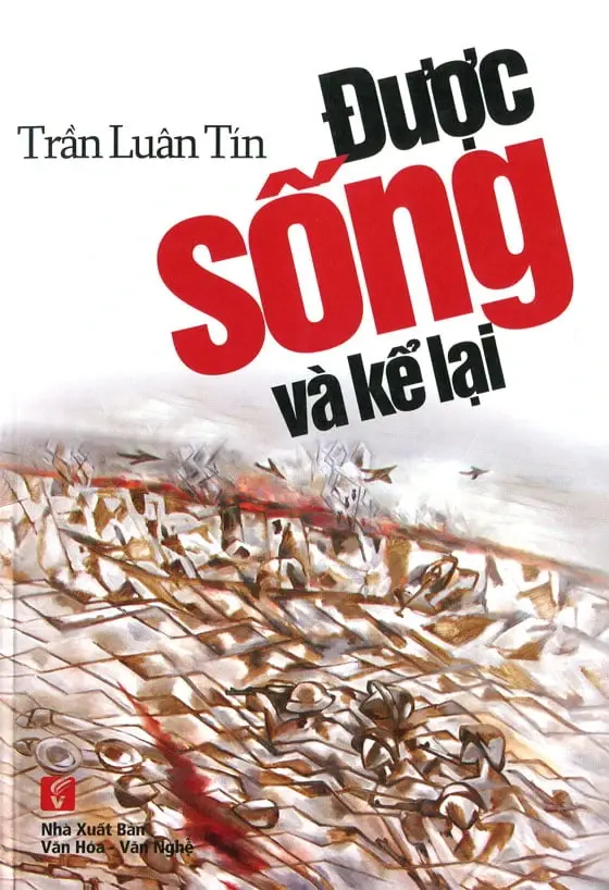 Được sống và kể lại