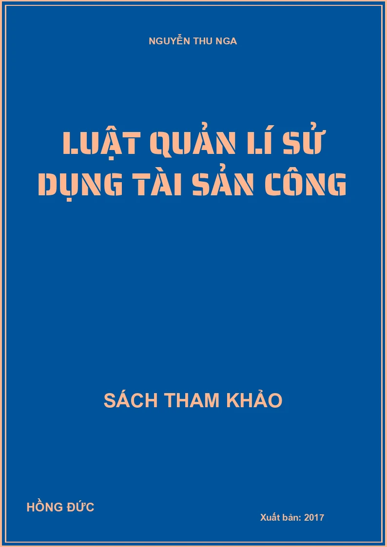 Luật Quản lí sử dụng tài sản công