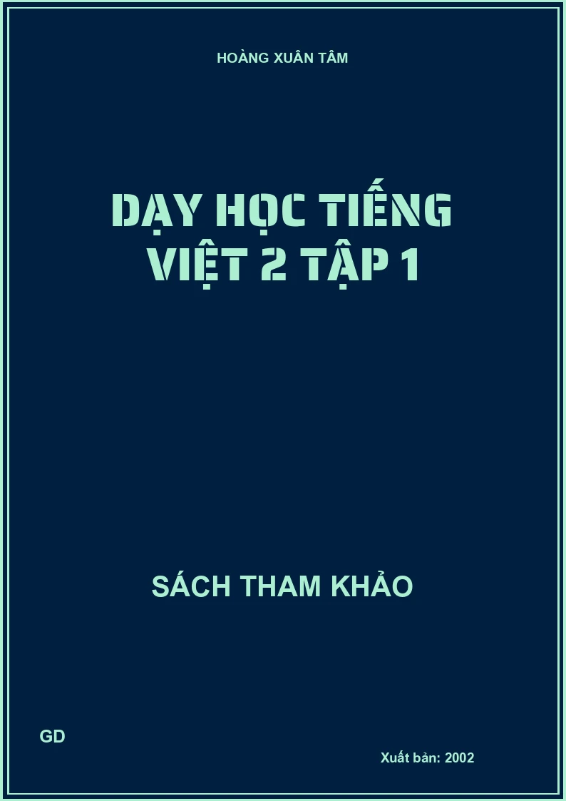 Dạy học tiếng việt 2 tập 1