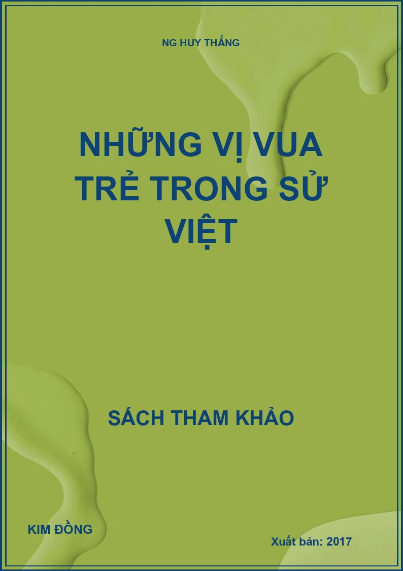 Những vị vua trẻ trong sử việt