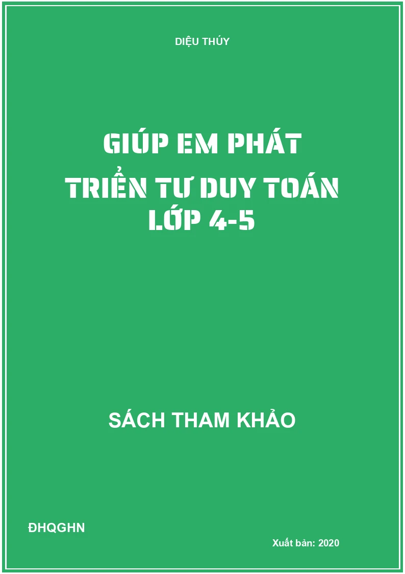 Giúp em phát triển tư duy toán lớp 4-5