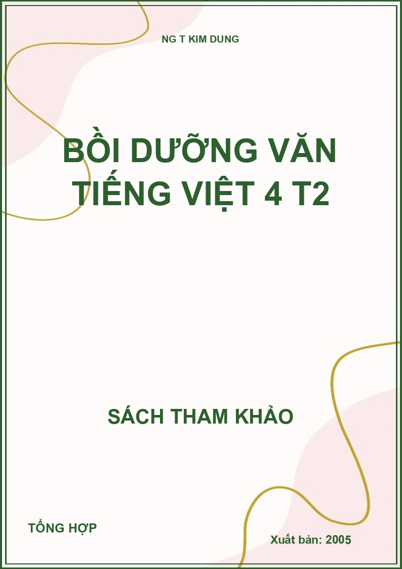 Bồi dưỡng văn tiếng việt 4 T2