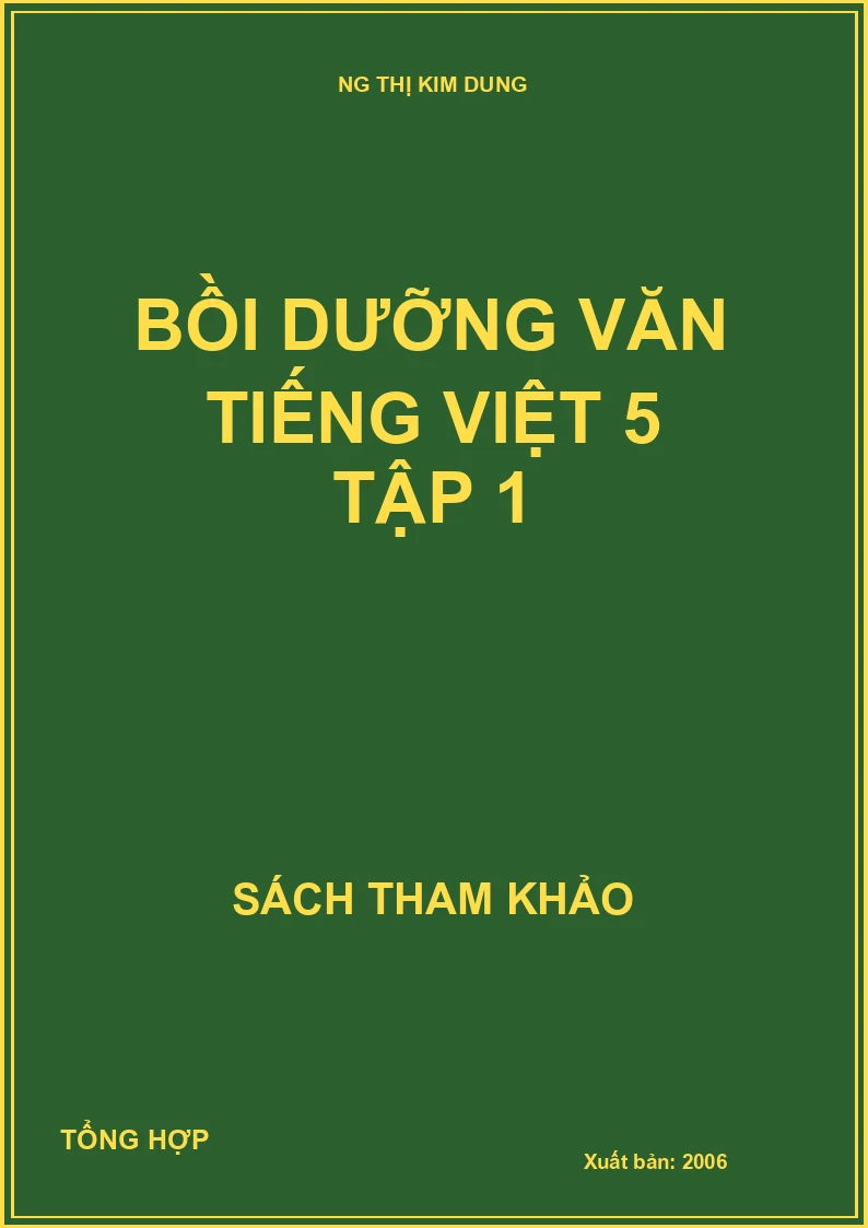 Bồi dưỡng văn tiếng việt 5 tập 1