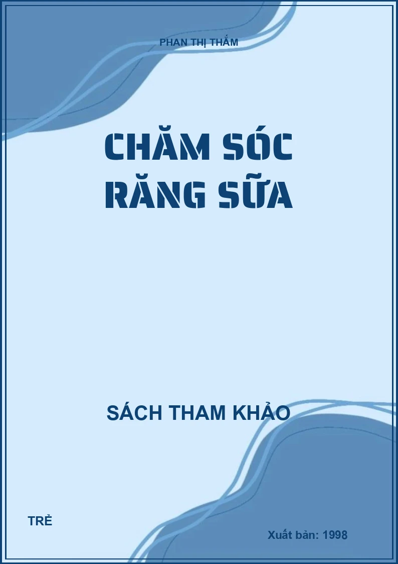 Chăm sóc răng sữa