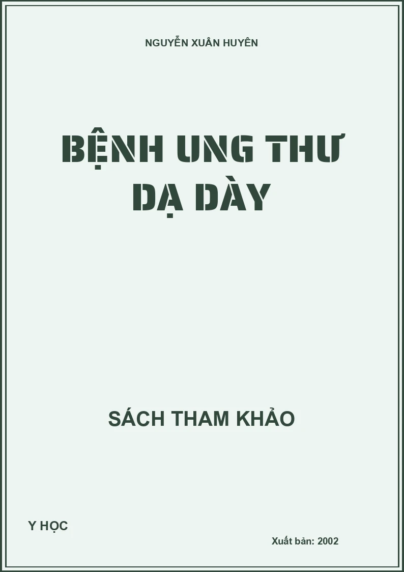 Bệnh ung thư dạ dày