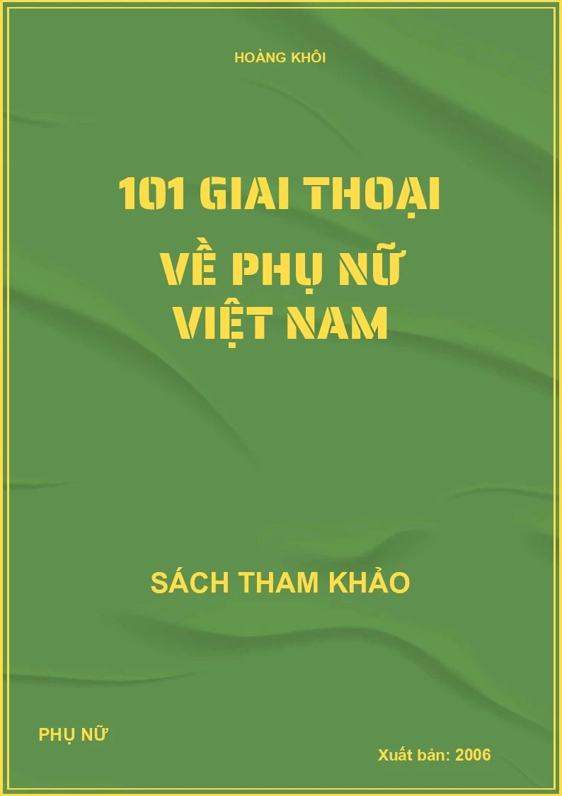 101 Giai thoại về phụ nữ Việt Nam