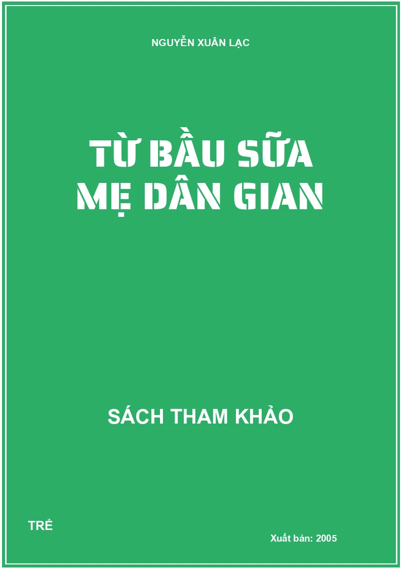 Từ bầu sữa mẹ dân gian