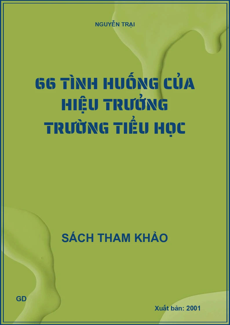 66 Tình huống của Hiệu trưởng trường tiểu học