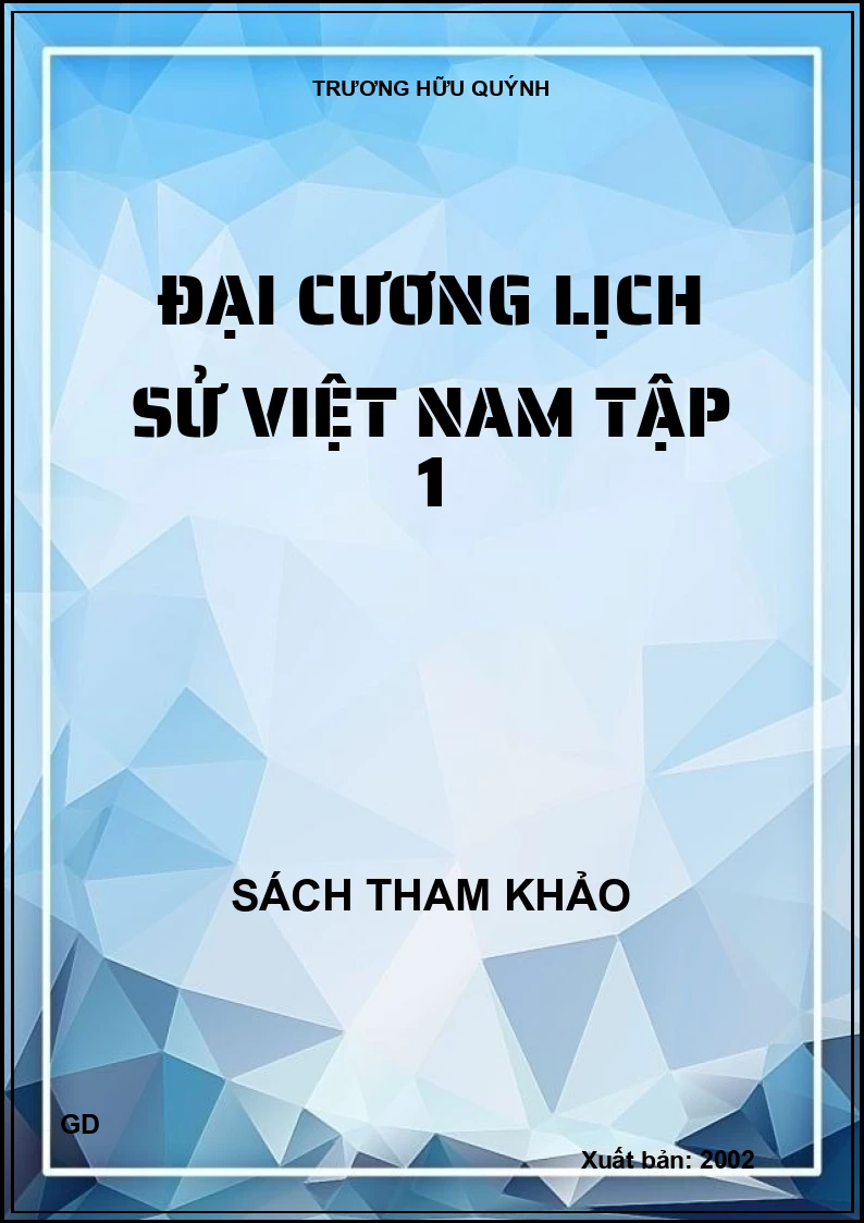 Đại cương lịch sử Việt Nam tập 1