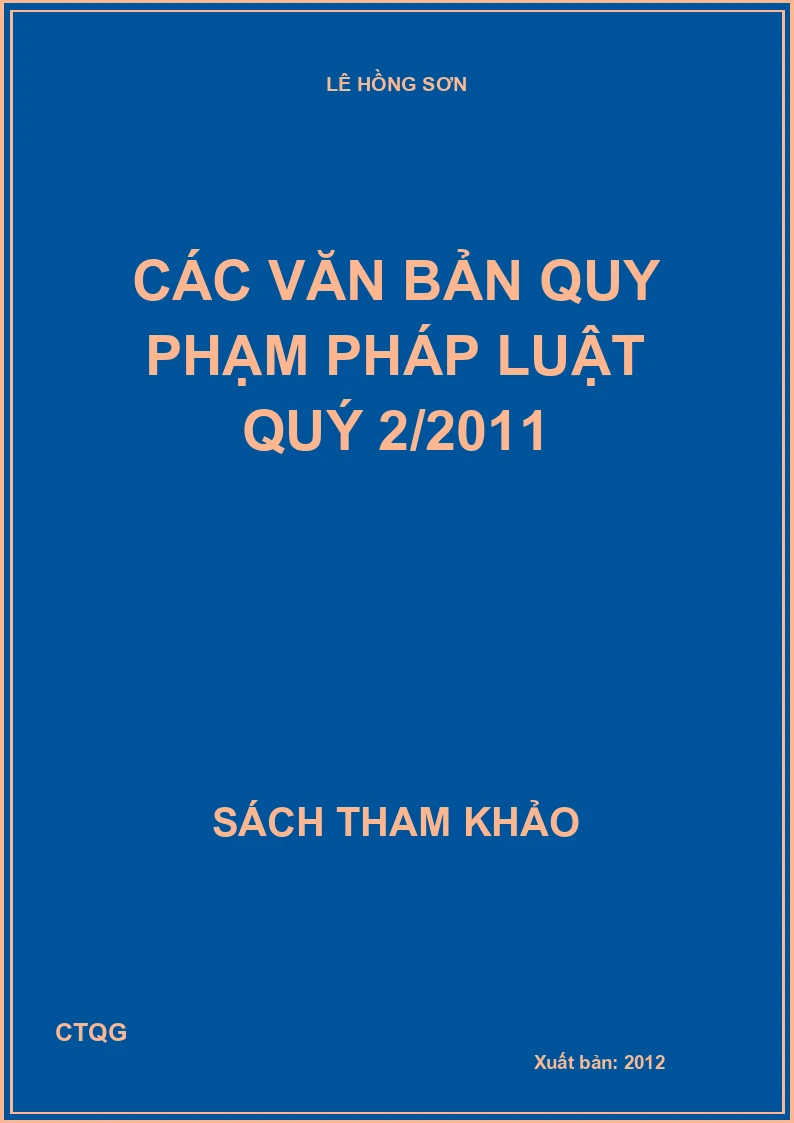 Các văn bản quy phạm pháp luật quý 2/2011