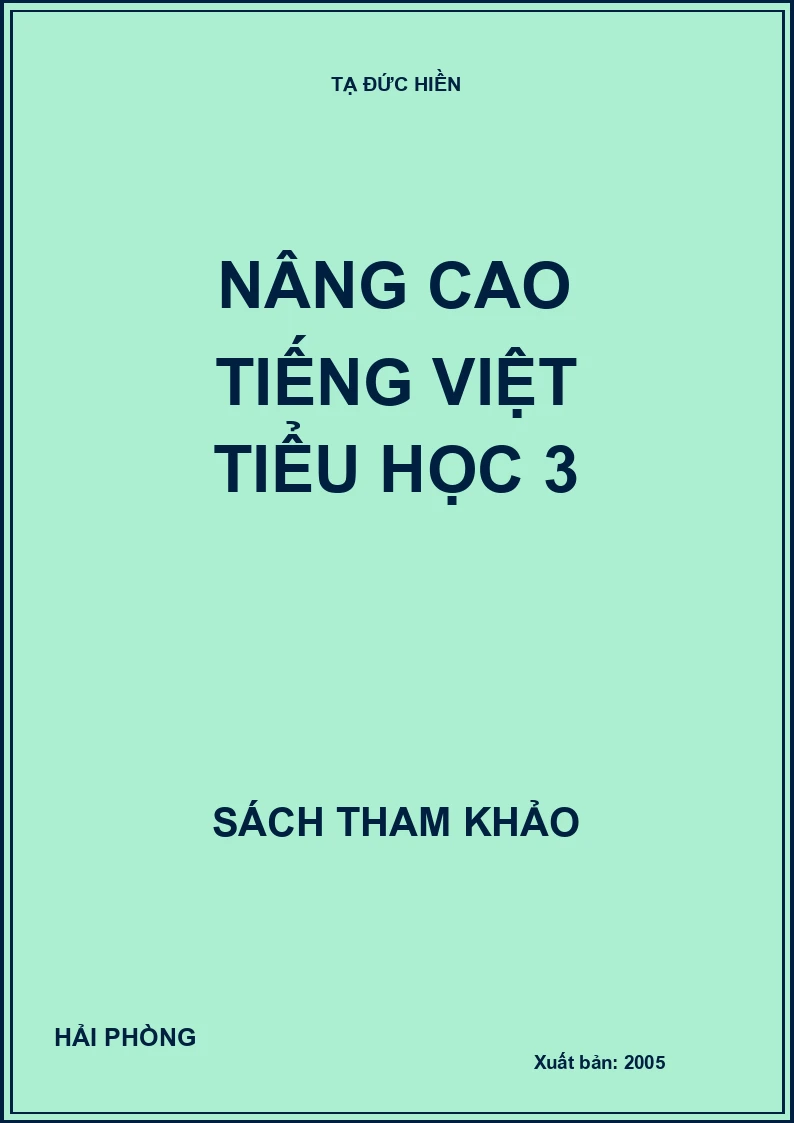 Nâng cao Tiếng Việt tiểu học 3