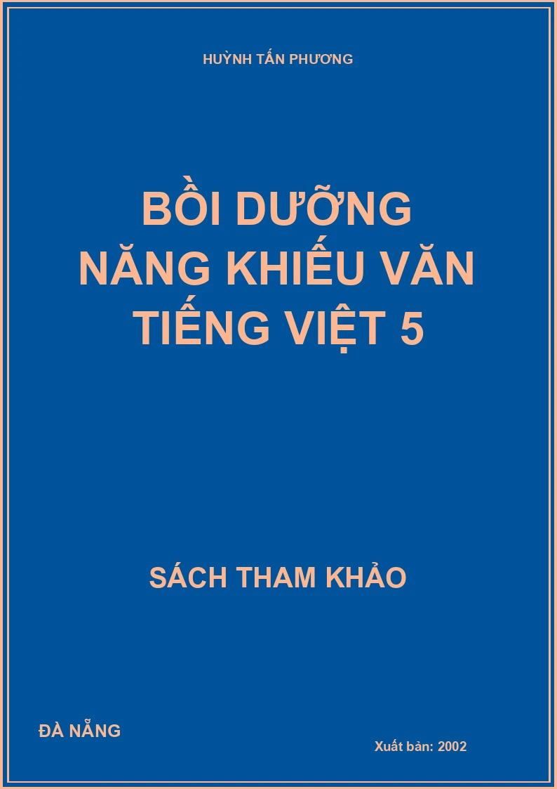 Bồi dưỡng năng khiếu văn tiếng việt 5