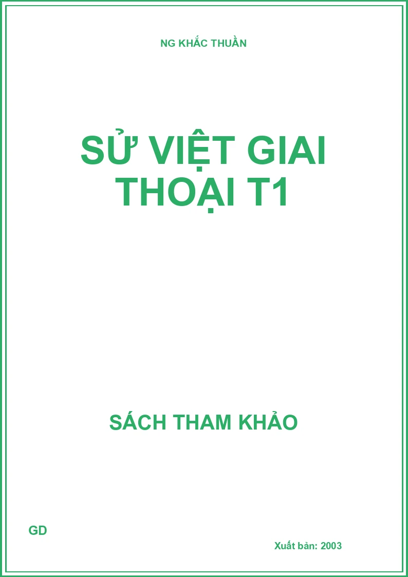 Sử Việt giai thoại T1