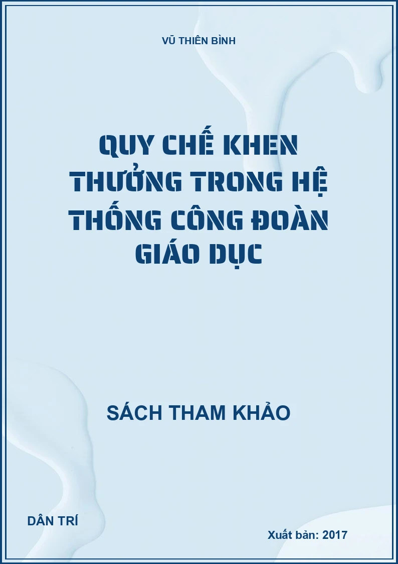 Quy chế khen thưởng trong hệ thống công đoàn giáo dục