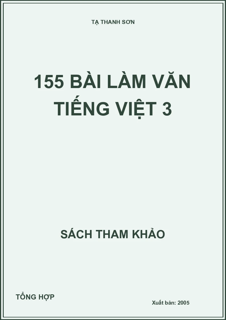 155 Bài làm văn tiếng việt 3