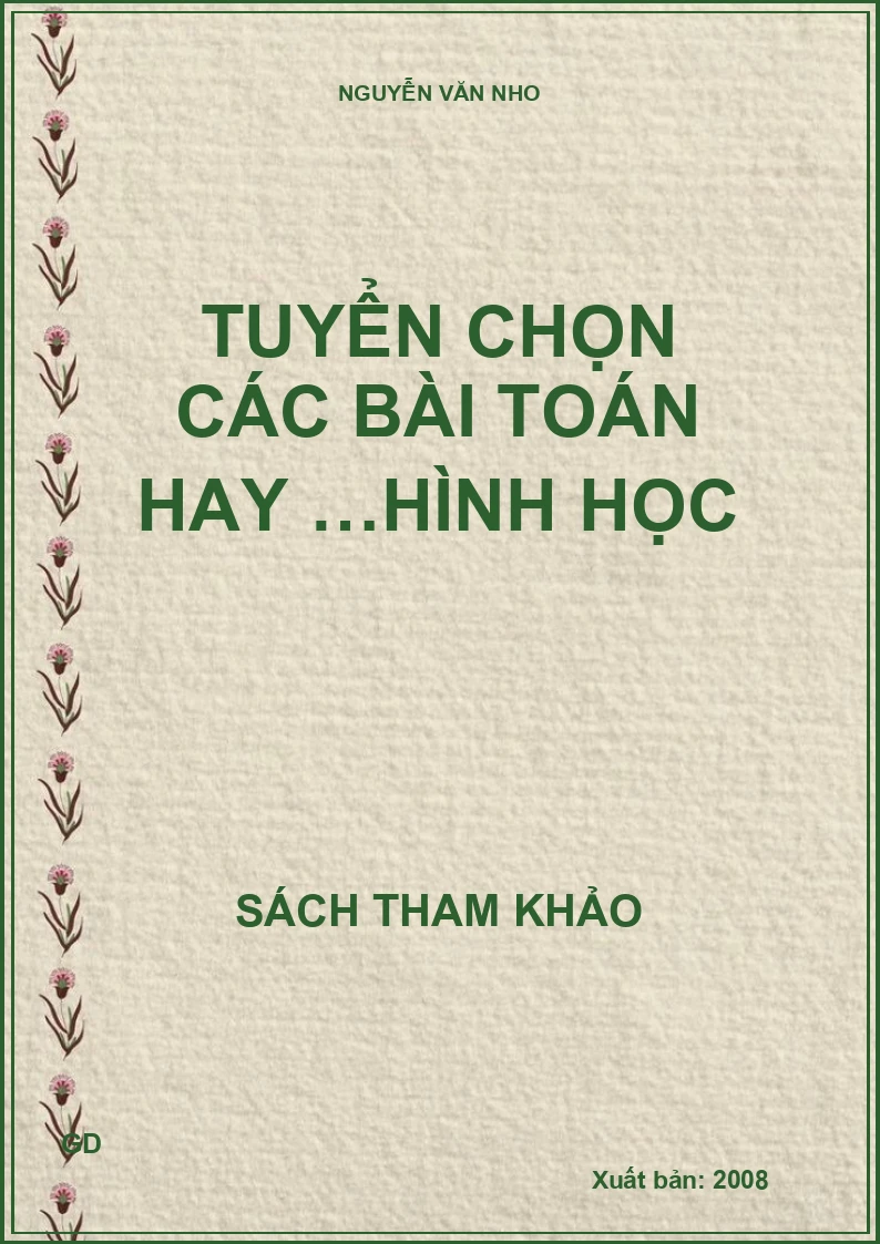 Tuyển chọn các bài toán hay …hình học