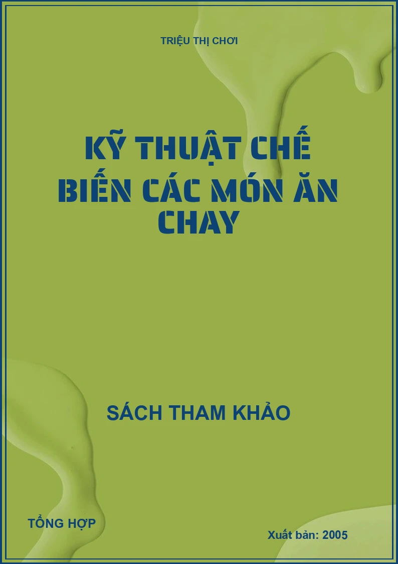 Kỹ thuật chế biến các món ăn chay